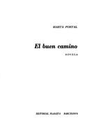 Cover of: El buen camino by Marta Portal