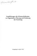 Cover of: Empfehlungen des Wissenschaftsrates zu Organisation, Planung und Förderung der Forschung: [vorgelegt im April 1975].