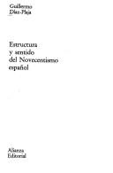 Cover of: Estructura y sentido del Novecentismo español