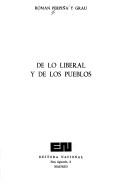 Cover of: De lo liberal y de los pueblos