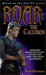 Cover of: The Cauldron (Roar, Book 2) by Sean Kiernan, Sean Kiernan