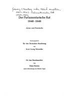 Der Parlamentarische Rat, 1948-1949 by Parlamentarischer Rat, 1948-49., Hans-Joachim Stelzl, Friedrich P. Kahlenberg, Edgar Buettner, Michael Wettengel