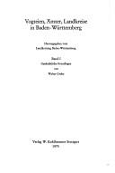 Cover of: Vogteien, Ämter, Landkreise in Baden-Württemberg by hrsg. vom Landkreistag Baden-Württemberg.