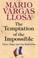 Cover of: The Temptation of the Impossible