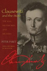 Cover of: Clausewitz and the State: The Man, His Theories, and His Times