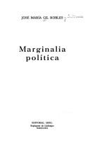 Cover of: Marginalia política by José María Gil Robles
