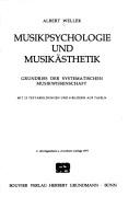 Cover of: Musikpsychologie und Musikästhetik by Albert Wellek
