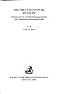 Cover of: Heinrich Steinhöwels "Griseldis": Studien zur Text- und Überlieferungsgeschichte einer frühhumanistischen Prosanovelle