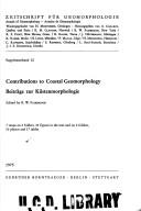 Cover of: Contributions to coastal geomorphology =: Beiträge zur Küstenmorphologie