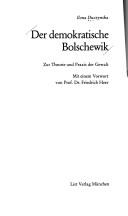 Der demokratische Bolschewik by Duczynska, Ilona.