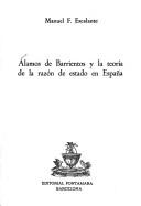 Alamos de Barrientos y la teoría de la razón de estado en España by Manuel F. Escalante