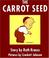 Cover of: The Carrot Seed