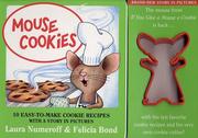 Cover of: Mouse cookies: 10 easy-to-make cookie recipes with a story in pictures