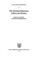 Cover of: Die Sprachauffassung Alfons des Weisen by Hans-Josef Niederehe