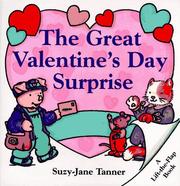 Cover of: The great Valentine's Day surprise by Suzy-Jane Tanner, Suzy-Jane Tanner