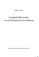 Cover of: Evangelische Bibelvorreden von der Reformation bis zur Aufklärung by Jürgen Quack, Jürgen Quack