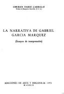 Cover of: La narrativa de Gabriel García Márquez: ensayos de interpretación.