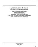 Cover of: Communication de masse et consommation de masse