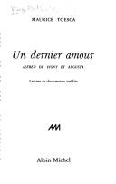 Cover of: Un dernier amour by Maurice Toesca, Maurice Toesca