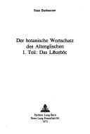 Cover of: botanische Wortschatz des Altenglischen