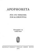 Cover of: Apophoreta by hrsg. von Andreas Patzer.