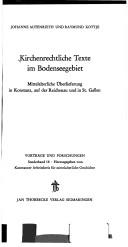 Cover of: Kirchenrechtliche Texte im Bodenseegebiet: mittelalterl. Überlieferung in Konstanz, auf d. Reichenau u. in St. Gallen