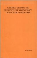 Cover of: Aufgaben, Methode und Geschichte der wissenschaftlichen Reimlexikographie