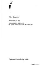 Cover of: Kielland på ny: Alexander L. Kielland og hans diktning i lys av vår tid