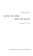 Cover of: Kritik der Kunst, Kunst der Kritik.: Es says & I say. [Illustr.]