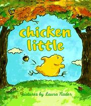 Cover of: Chicken Little by pictures by Laura Rader.