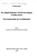 Cover of: Die Regola Rubertina des Silvestro Ganassi, Venedig 1542/43 by Silvestro Ganassi