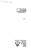 Introducción a la poesía española contemporánea by Luis Felipe Vivanco