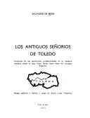 Los antiguos señoríos de Toledo by Salvador de Moxó