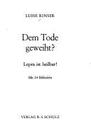 Cover of: Dem Tode Geweiht? by Luise Rinser