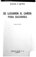 Cover of: Se llevaron el cañón para Bachimba