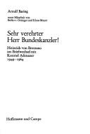 Cover of: Sehr verehrter Herr Bundeskanzler ! by Arnulf Baring