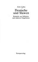 Deutsche und Slawen by Arno Lubos