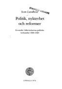 Cover of: Politik, nykterhet och reformer. by Sven Lundkvist