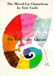 Cover of: The Mixed-Up Chameleon by Eric Carle, Eric Carle