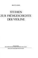 Cover of: Studien zur Frühgeschichte der Violine