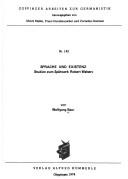 Cover of: Sprache und Existenz: Studien z. Spätwerk Robert Walsers