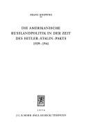 Cover of: Die amerikanische Russlandpolitik in der Zeit des Hitler-Stalin-Pakts, 1939-1941