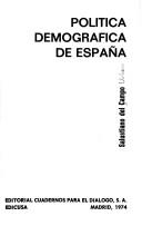 Cover of: Política demográfica de España