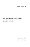 Cover of: La poesía de Garcilaso: ensayos críticos