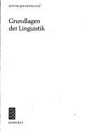 Cover of: Grundlagen der Linguistik by Dieter Wunderlich