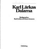 Cover of: Karl Lärkas Dalarna by Karl Lärka