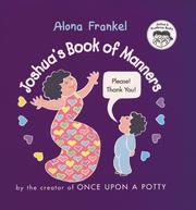 Cover of: Joshua's book of manners by Alona Frankel