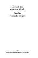 Cover of: Deutsche Klassik: Goethes Römische Elegien
