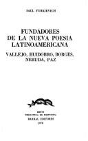 Cover of: Fundadores de la nueva poesía latinoamericana by Saúl Yurkiévich, Saúl Yurkiévich