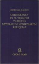 Cover of: In Marci Terentii Varronis Saturarum Menippearum reliquias coniectanea by Johannes Vahlen